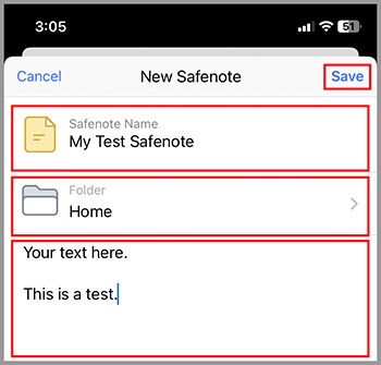 New Safenote with note title, folder selection, and text entry fields, showing 'My Test Safenote.'