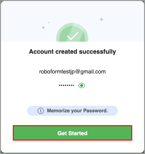 The confirmation that your account has been successfully created.