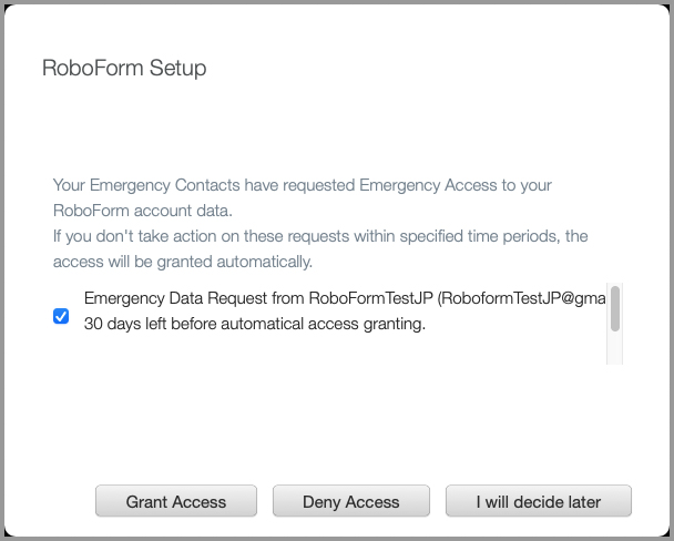 the access request’s appearance to the Emergency Access Grantor.