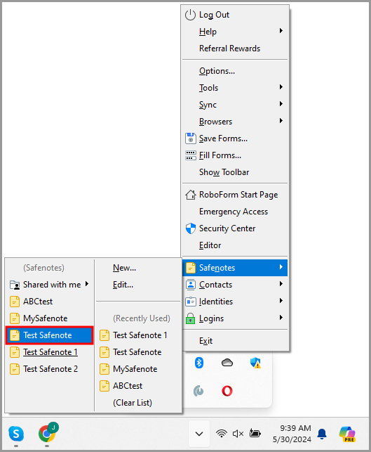 a Safenote in the RoboForm taskbar icon’s menu.